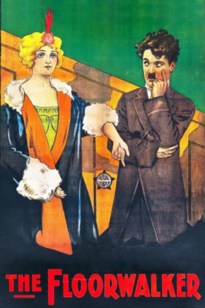 poster The Floorwalker&nbsp;&nbsp;(1916)