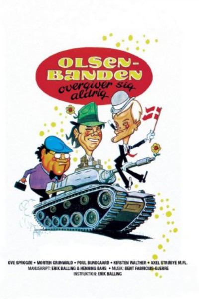 poster Olsen-banden overgiver sig aldrig&nbsp;&nbsp;(1979)